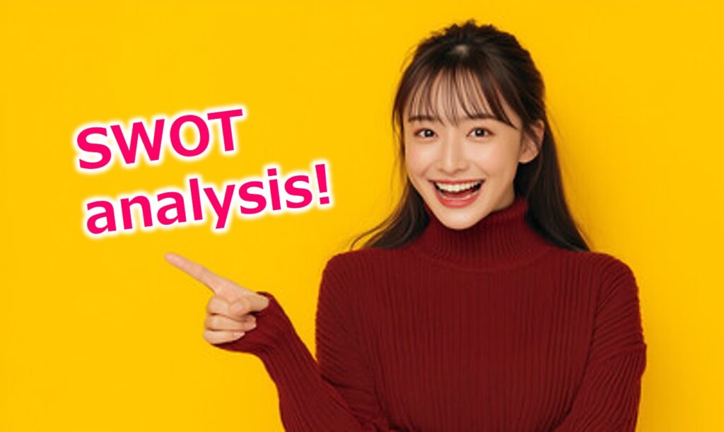 中小企業のためのSWOT分析活用ガイド：強みを利益に変える成長戦略の全技術